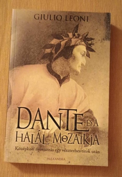 Giulio Leoni: Dante s a hall mozaikja 