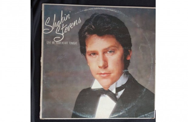 Give Me Your Heart Tonight - Shakin' Stevens