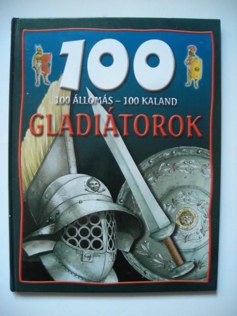 Gladitorok 100 lloms-100 kaland