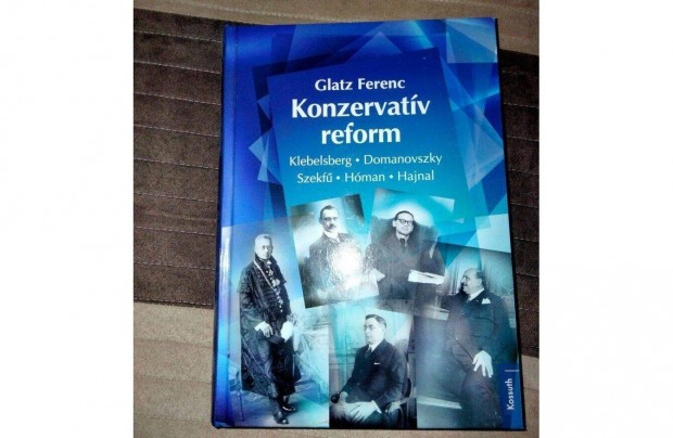 Glatz Ferenc : Konzervatv reform