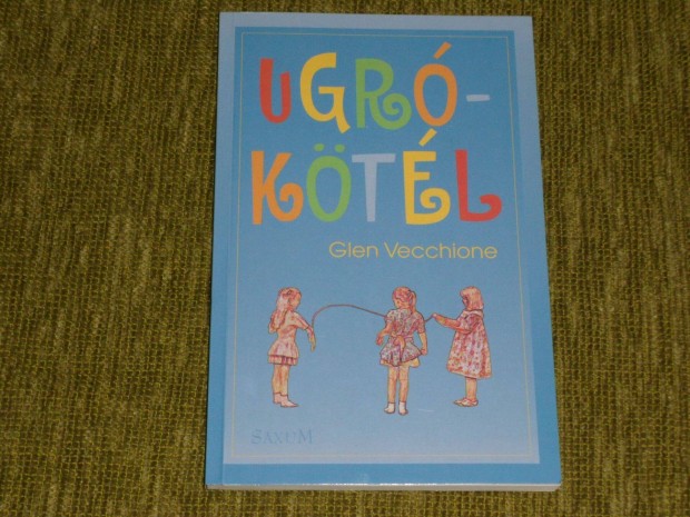 Glen Vecchione: Ugrktl (az ugrktelezs fortlyai, trkkjei)