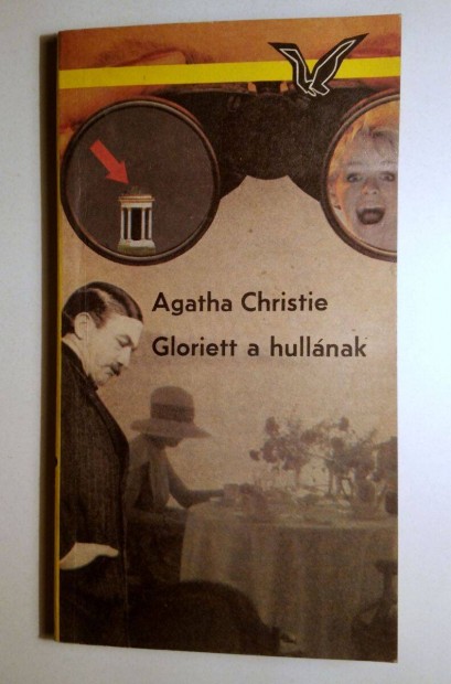 Gloriett a Hullnak (Agatha Christie) 1987 (8kp+tartalom)