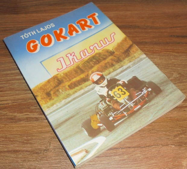Gokart (Bobly Istvn s Kesjr Csaba emlkre)