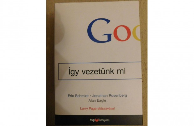 Google, gy vezetnk mi