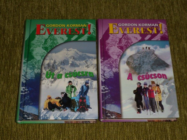 Gordon Korman: Everest! - Út a csúcsra + A csúcson (2-3 kötet)