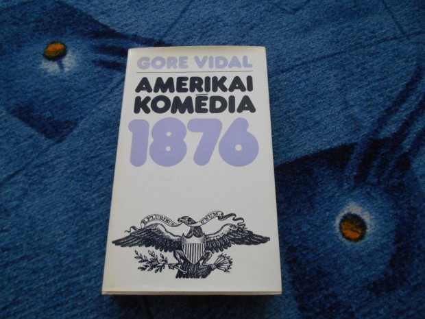 Gore Vidal: Amerikai komdia