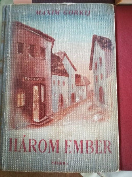 Gorkij: Hrom ember 1950-es kiads, jszer