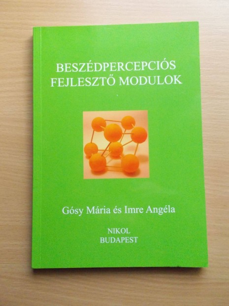 Gósy Mária - Imre Angéla: Beszédpercepciós fejlesztő modulok