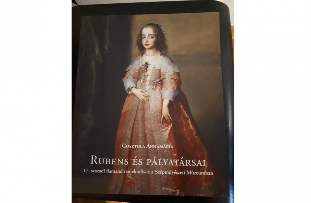 Gosztola Annamria: Rubens s Plyatrsai c.knyv, vadi j, elad