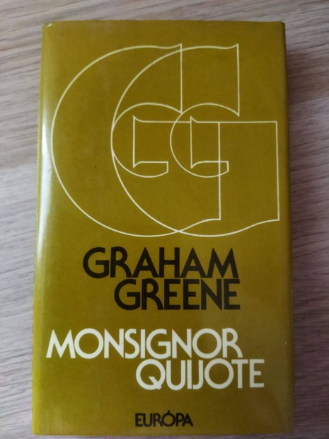 Graham Greene: Monsignor Quijote