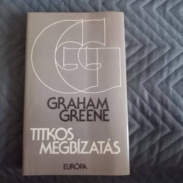 Graham Greene: Titkos megbzats