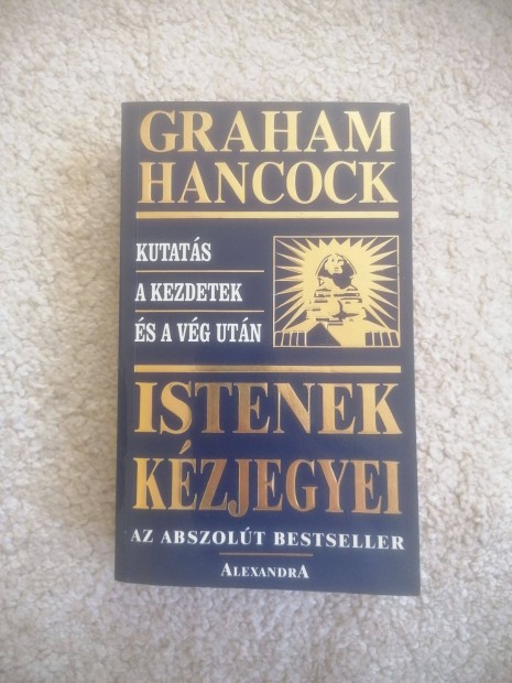 Graham Hancock: Istenek kzjegyei