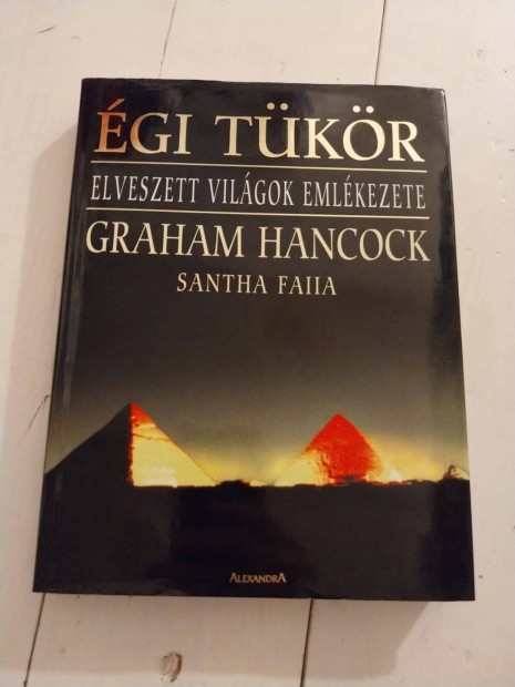 Graham Hancock - gi tkr (Elveszett vilgok emlkezete)