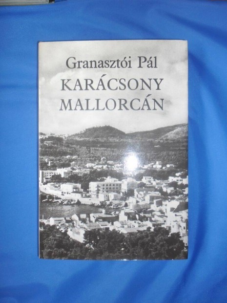 Granaszti Pl: Karcsony Mallorcn