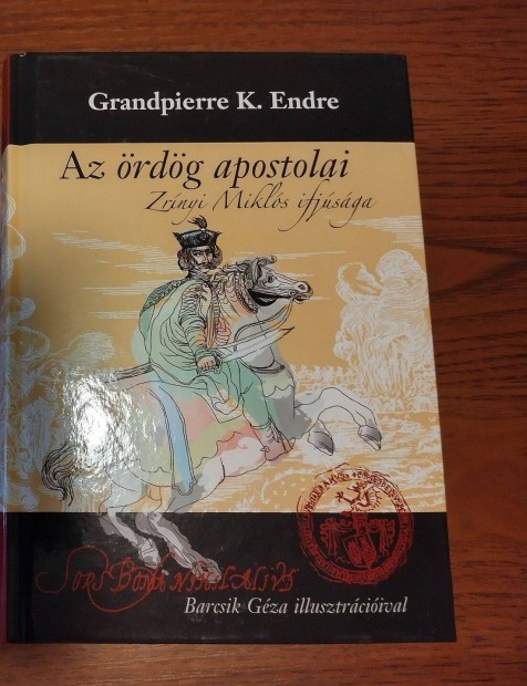 Grandpierre K. Endre - Az rdg apostolai