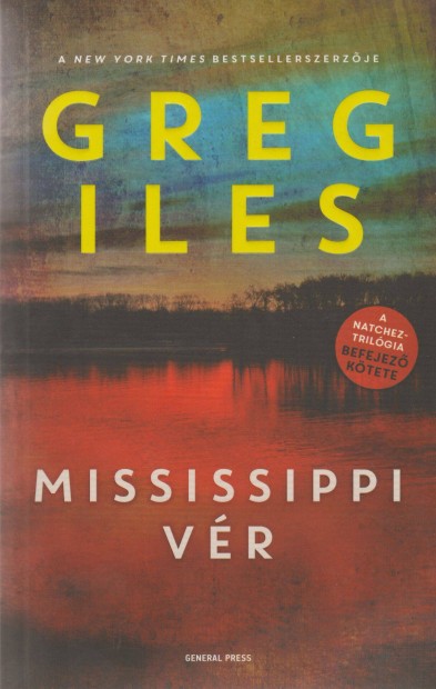 Greg Iles: Mississippi vr