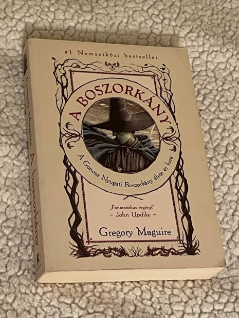 Gregory Maguire: A boszorkny