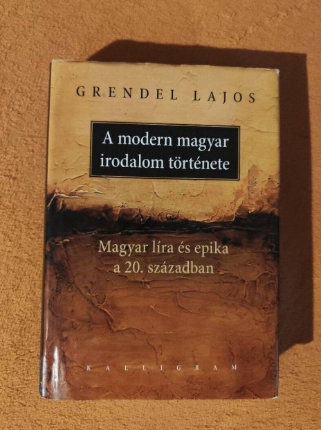 Grendel Lajos: A modern magyar irodalom trtnete