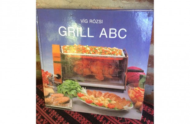 Grill ABC szakcsknyv 1200 ft