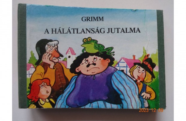 Grimm: A Hltlansg Jutalma - rgi kemny lapos meseknyv, leporell