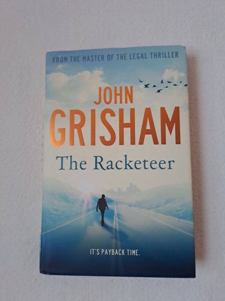 Grisham: The Racketeer (Grisham: A csal)