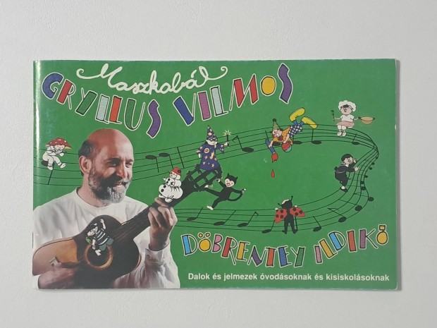 Gryllus Vilmos: Maszkabál kotta