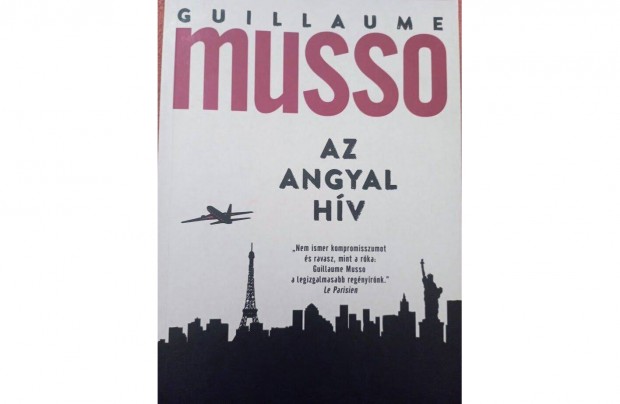 Guillaume Musso: Az angyal hv