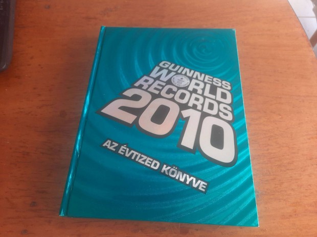 Guiness rekordok könyve 2010 Az évtized könyve