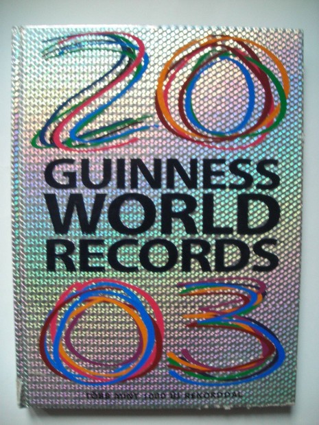 Guinness World Records 2003 Guinness vilgrekordok 2003