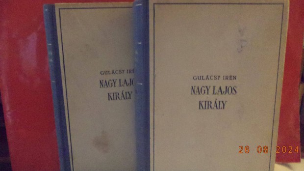 Gulácsi Irén: Nagy Lajos király I - II - III