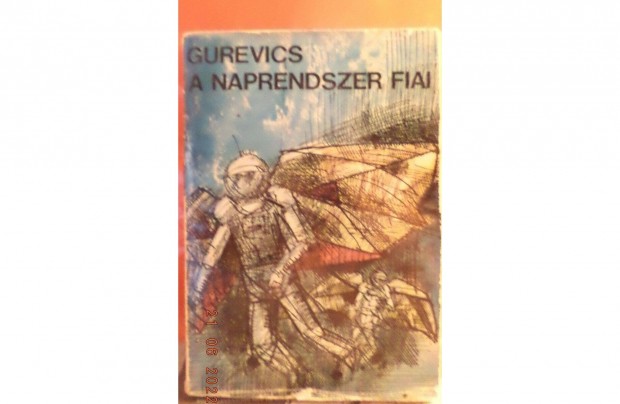 Gurevics: A naprendszer fia