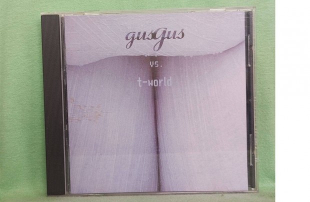 Gusgus Vs. T-World - Gusgus Vs, T-World CD