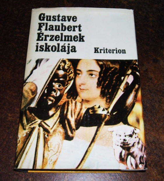 Gustave Flaubert: rzelmek iskolja c. knyve