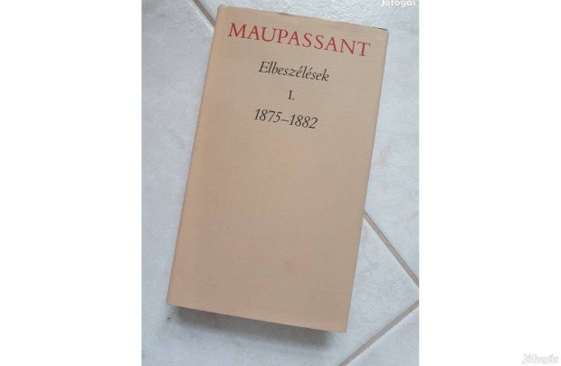 Guy de Maupassant Elbeszlsek I. 1979