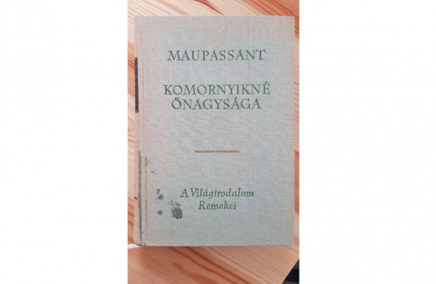 Guy de Maupassant: Komornyikn nagysga