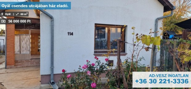 Gyál csendes utcájában ház eladó.