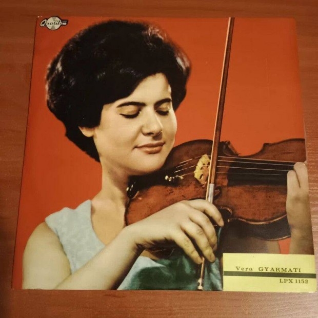 Gyarmati Vera - Violin Recital; LP, Vinyl