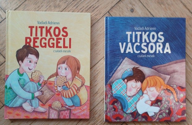 Gyerek knyv - Vadadi Adrienn: Titkos reggeli, Titkos vacsora