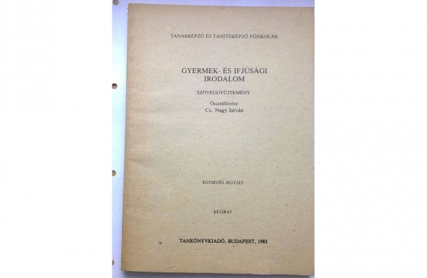 Gyermek s ifjsgi irodalom- Szveggyjtemny ,Tantkpz