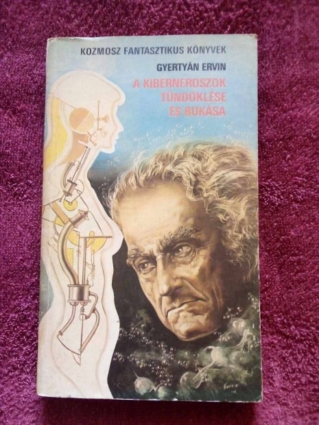 Gyertyn Ervin: A Kibernoszok tndklse s buksa