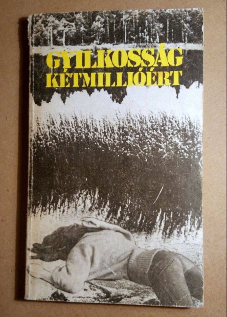 Gyilkossg Ktmillirt (1984) 8kp+tartalom