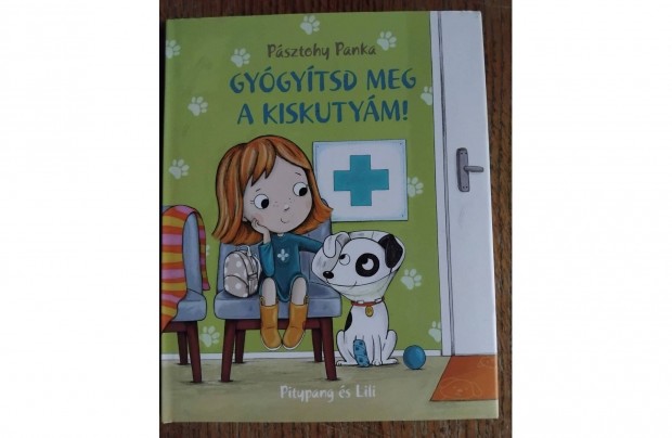 Gygytsd Meg A Kiskutym! Meseknyv