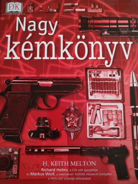 H.Keith Melton - A Nagy Kémkönyv