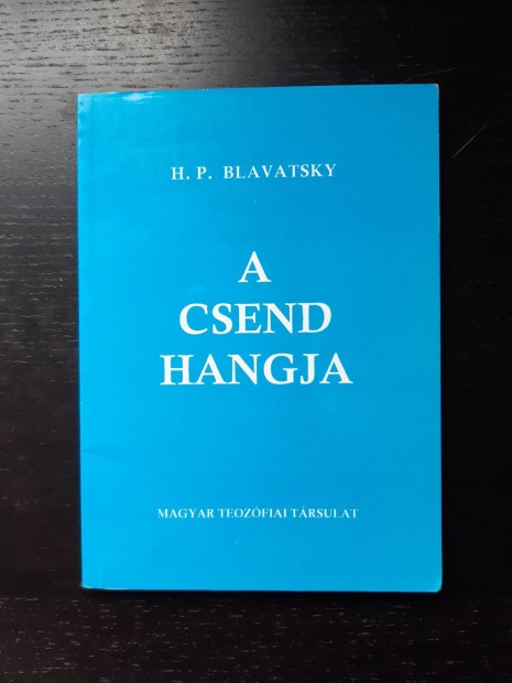 H.P. Blavatsky A csend hangja