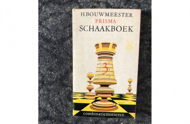 H. Bouwmeester Prisma Schaakboek 3 knyv 1962 Holland nyelv