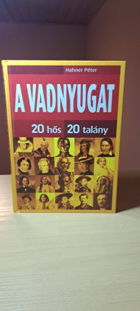 Hahner Pter: A Vadnyugat