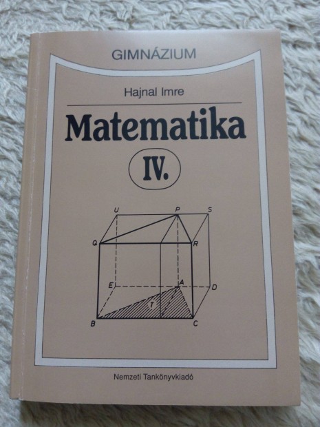 Hajnal Imre: Matematika IV. gimnzium knyv elad!