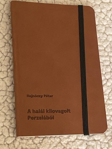 Hajnczy Pter: A hall kilovagolt Perzsibl 