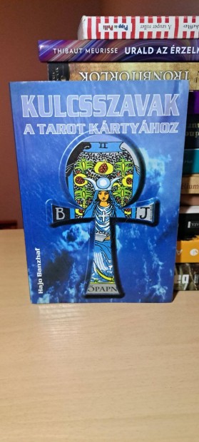 Hajo Banzhaf: Kulcsszavak a Tarot krtyhoz