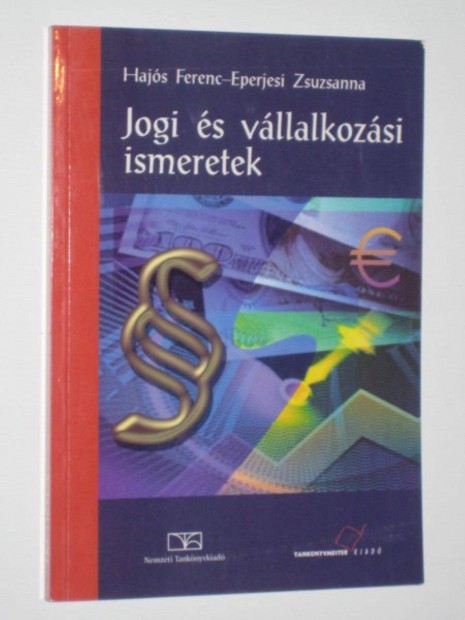 Hajs Ferenc Jogi s vllalkozsi ismeretek